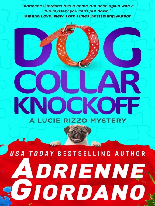 Title details for Dog Collar Knockoff by Adrienne Giordano - Available